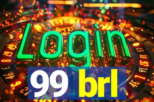 99 brl